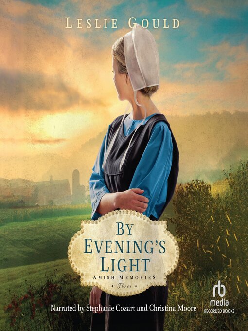 Title details for By Evening's Light by Leslie Gould - Wait list